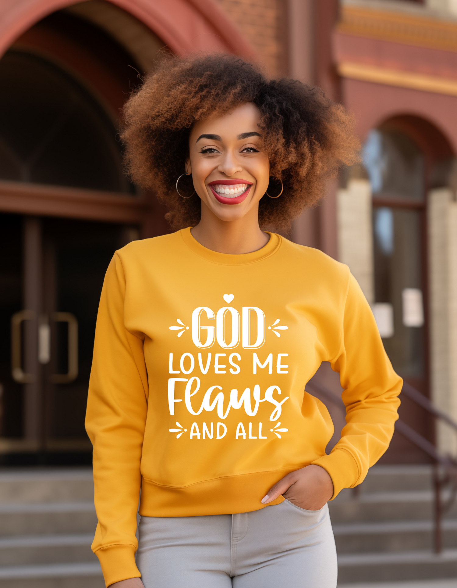 God loves me flaws and all  Sweatshirt