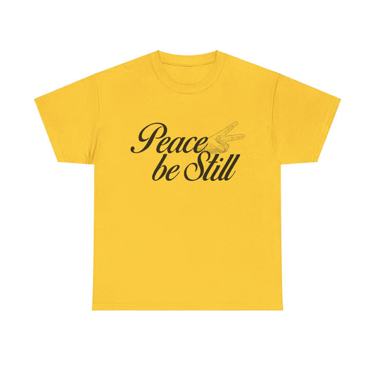 Peace Be Still Unisex Heavy Cotton Tee