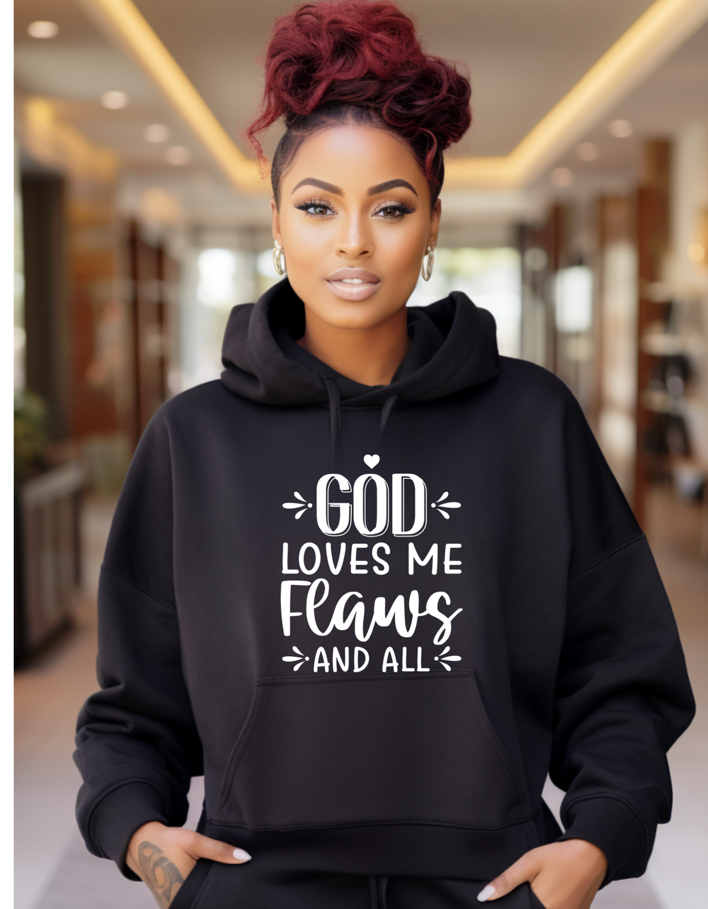 Cool Christian Hoodies, God loves me flaws and all hoodie sweatshirt