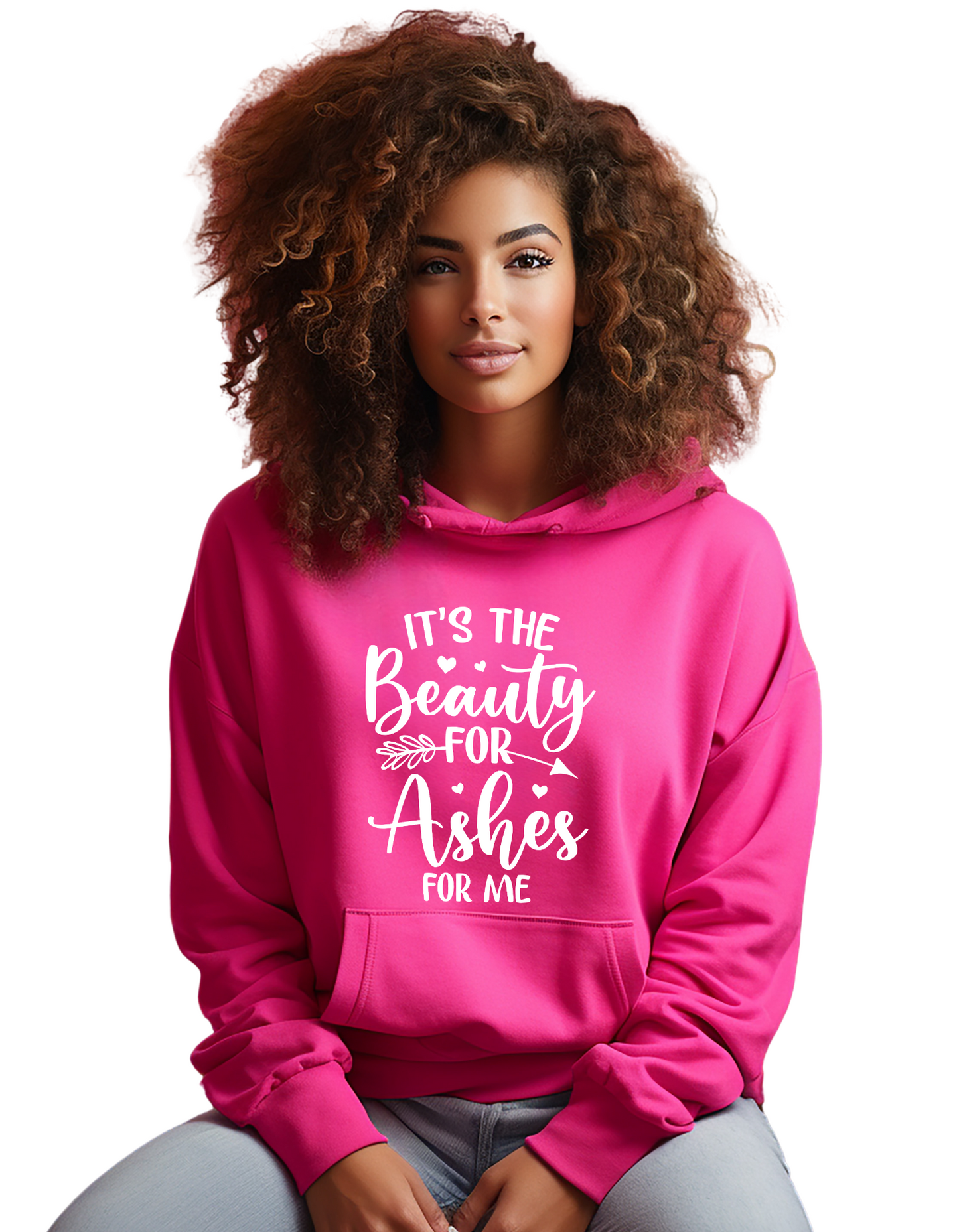 Christian Hooded Sweatshirt, Its the beauty for ashes Hooded Sweatshirt