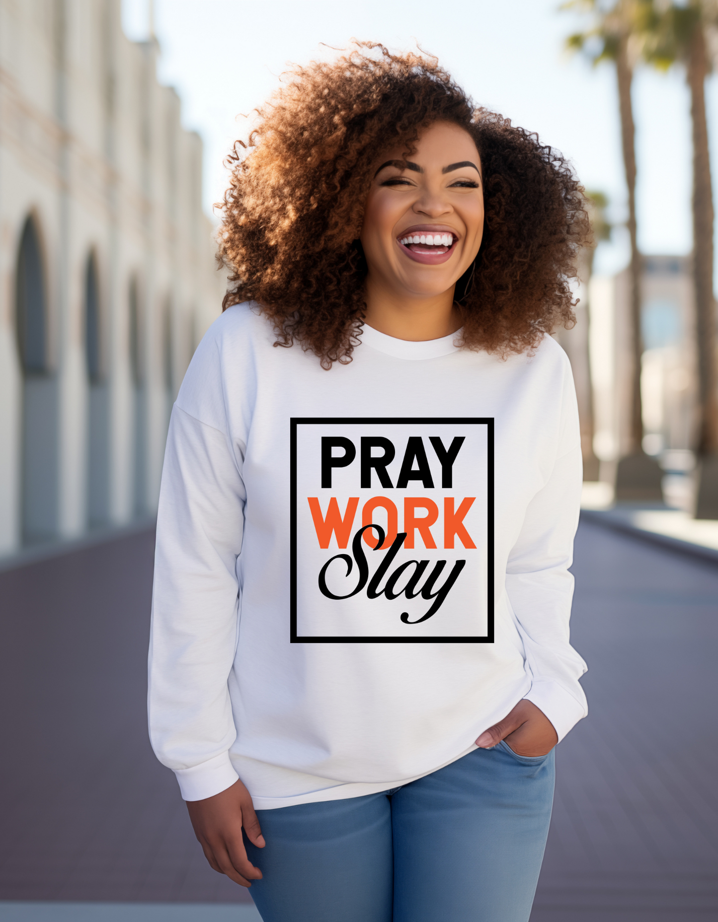 Pray Work Slay Christian  sweater