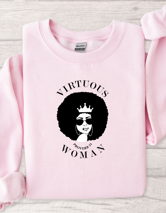 Virtuous woman Christian sweatshirt