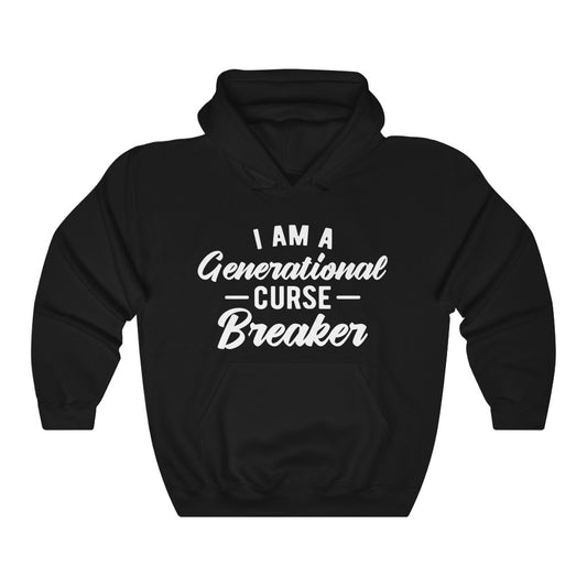 Faith Based Hoodie, I am a generational curse breaker hoodie sweatshirt