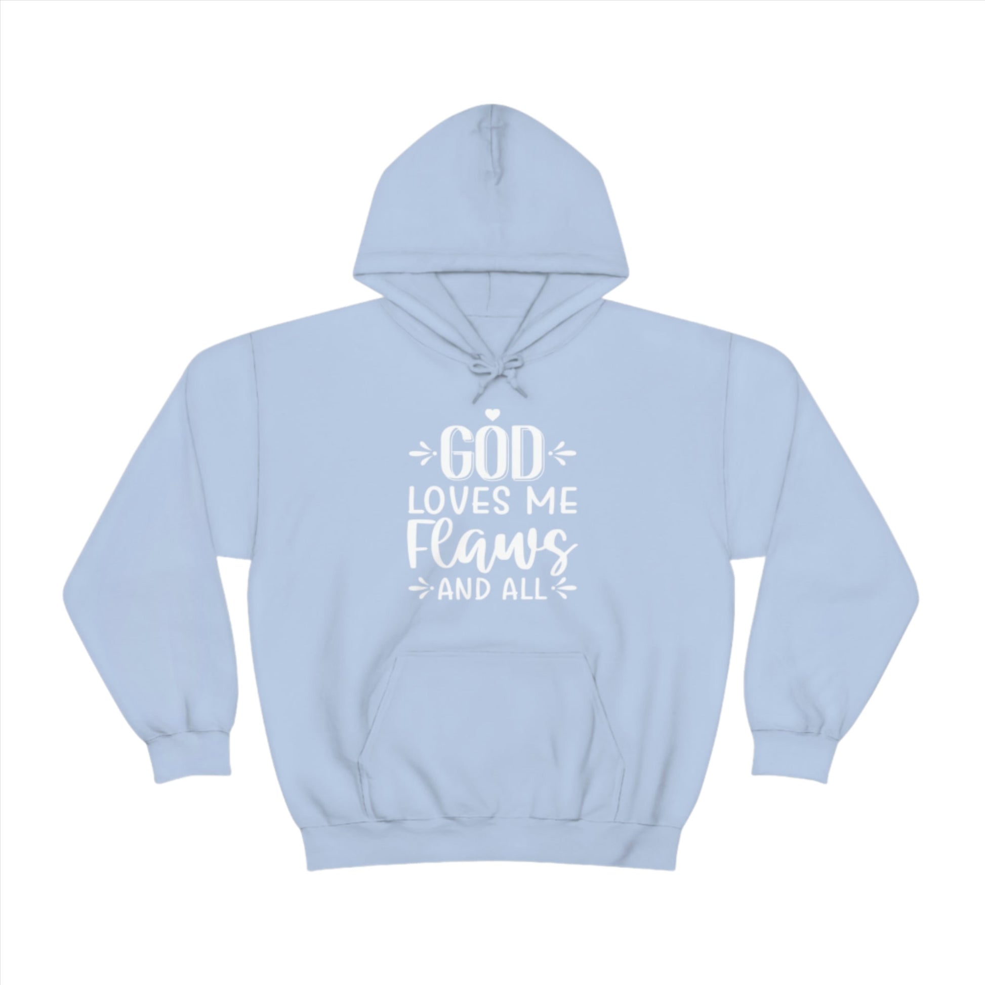 Cool Christian Hoodies, God loves me flaws and all hoodie sweatshirt